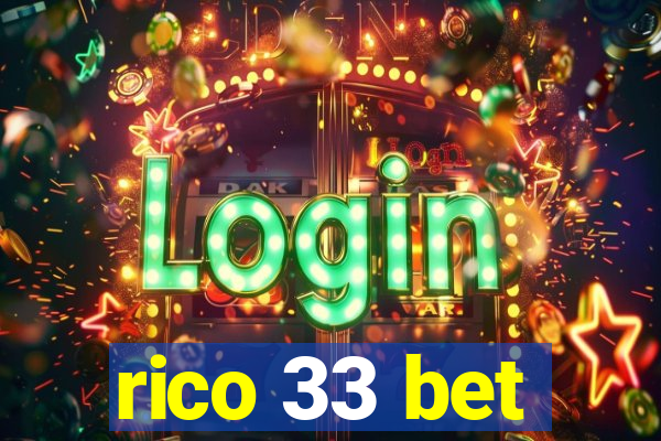 rico 33 bet